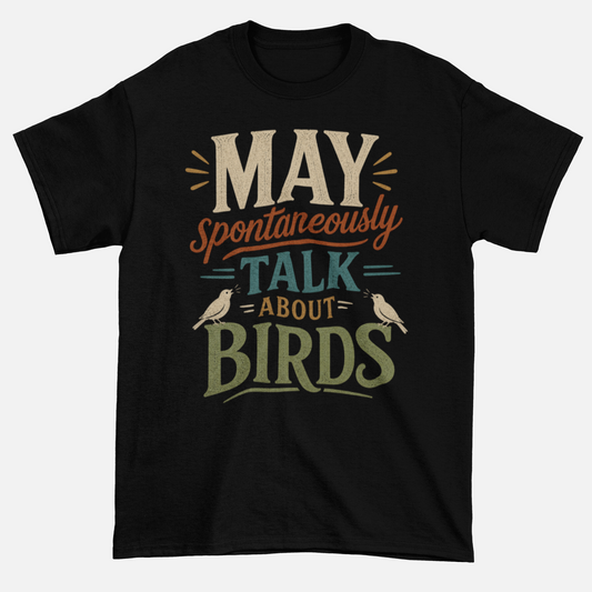 May Talk About Birds