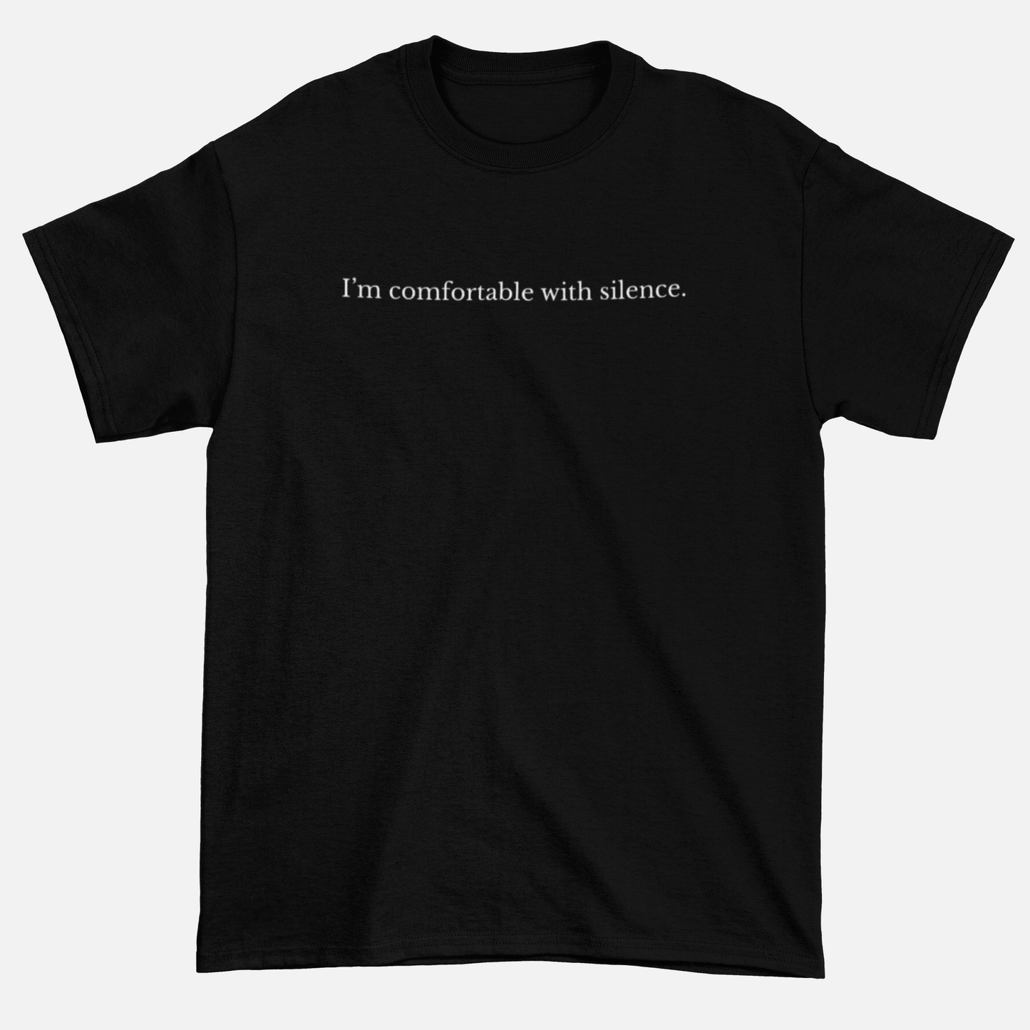 Comfortable With Silence