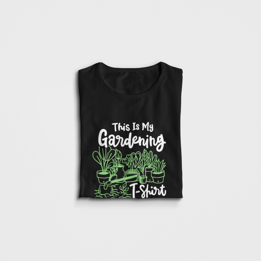 Gardening T-shirt